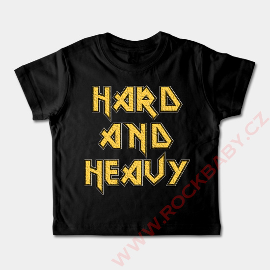 Dětské tričko krátký rukáv - Hard and Heavy