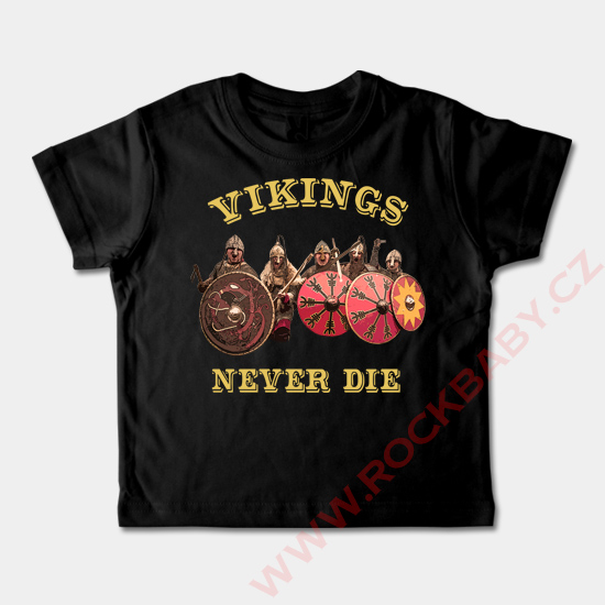 Detské tričko krátky rukáv - Vikings Never Die