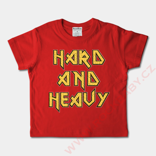 Dětské tričko krátký rukáv - Hard and Heavy