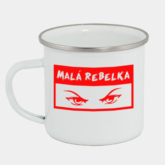 plechový hrnček - malá rebelka