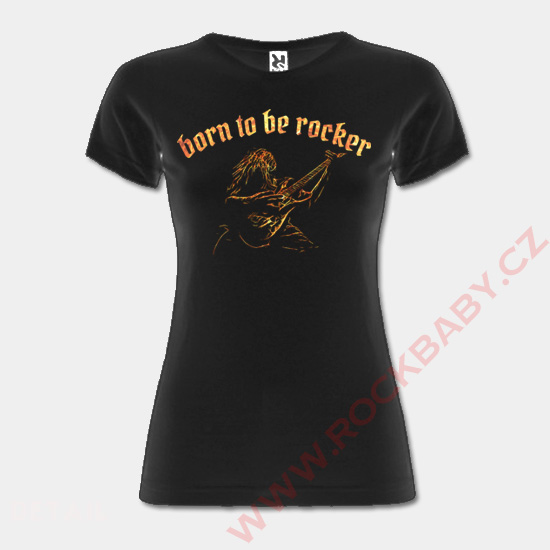 Dámske tričko - Born to be rocker